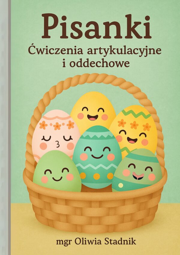 Pisanki - ćwiczenia artykulacyjne i oddechowe dla dzieci w wieku przedszkolnym