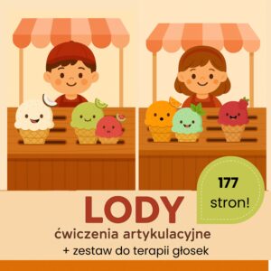 Lody - ćwiczenia artykulacyjne + zestaw obrazków do terapii głosek 177 STRON