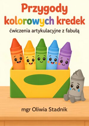 Kolorowe kredki - ćwiczenia artykulacyjne z fabułą