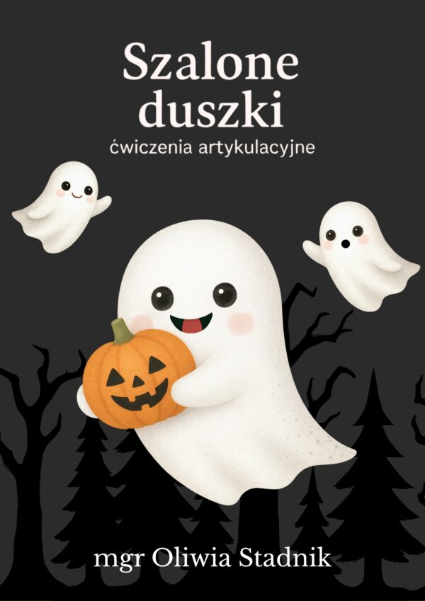 Szalone duszki - ćwiczenia artykulacyjne