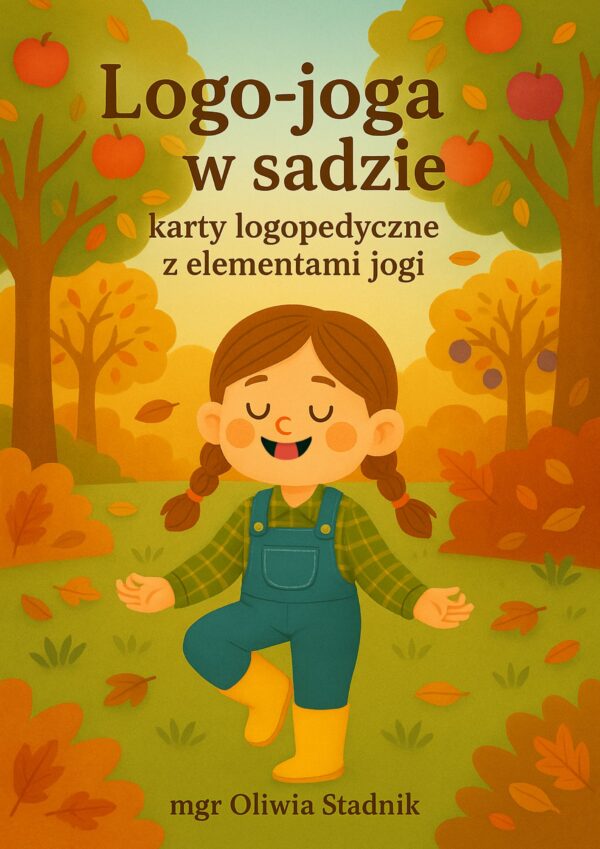 Logo-joga w sadzie - karty logopedyczne z elementami jogi