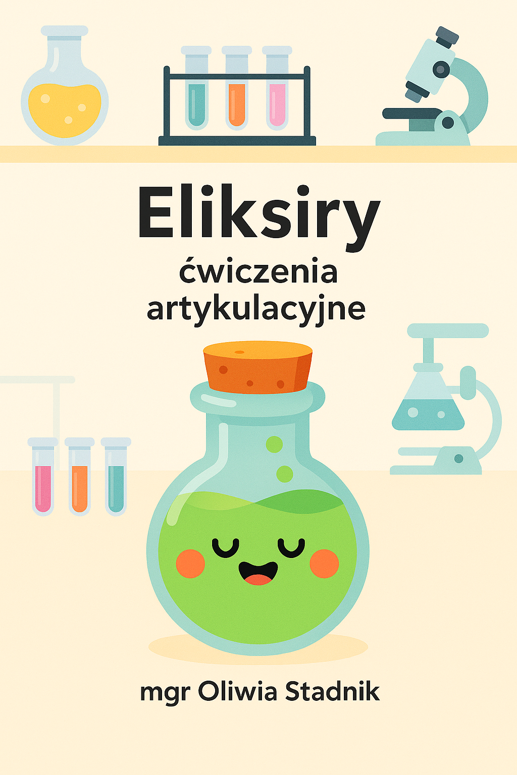 Eliksiry - ćwiczenia artykulacyjne