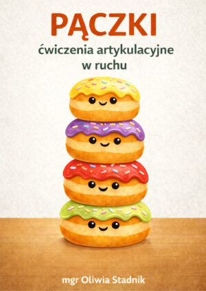 PĄCZKI – ćwiczenia artykulacyjne w ruchu