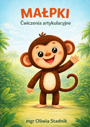 Małpki – ćwiczenia artykulacyjne