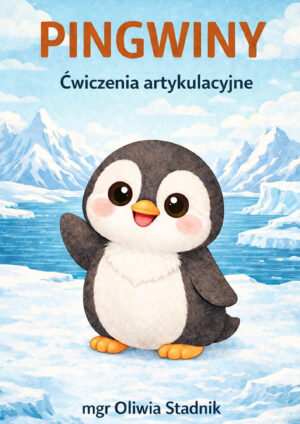 Pingwiny - ćwiczenia artykulacyjne