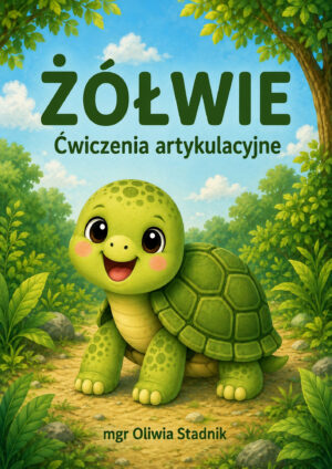 Żółwie - ćwiczenia artykulacyjne