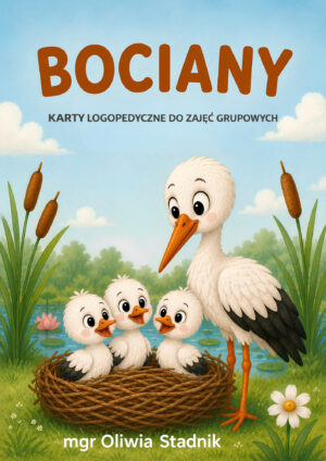Przygody Bocianów - karty logopedyczne do zajęć grupowych