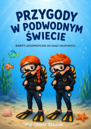Okładka Przygody w podwodnym świecie - karty logopedyczne do zajęć grupowych